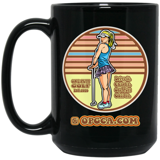 OPG Custom Design #28. Drive it. Chip it. One Putt golf it. 15 oz. Black Mug