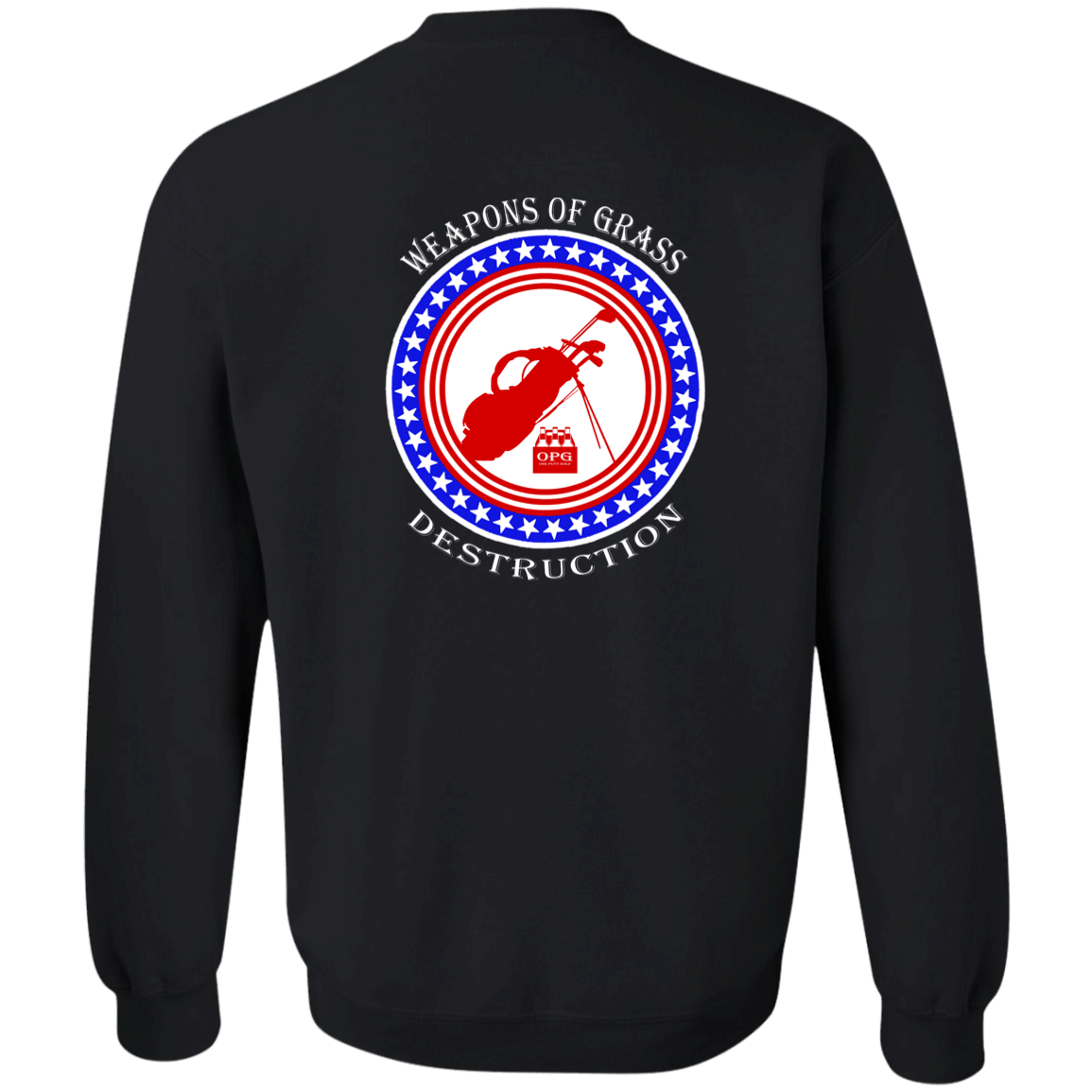 OPG Custom Design #18. Weapons of Grass Destruction. Youth Crewneck Sweatshirt