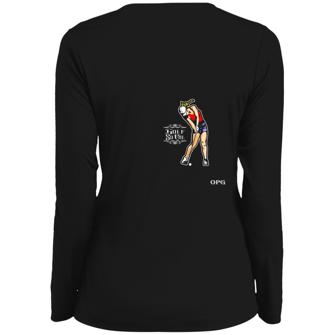 OPG Custom Design #9. Drive it. Chip it. One Putt Golf It. Golf So. Cal. Ladies' Moisture-Wicking Long Sleeve V-Neck Tee