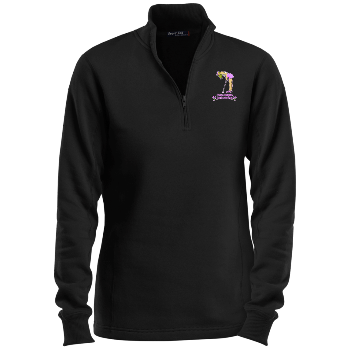 OPG Custom Design #13. Drive it. Chip it. One Putt Golf it. Ladies 1/4 Zip Sweatshirt