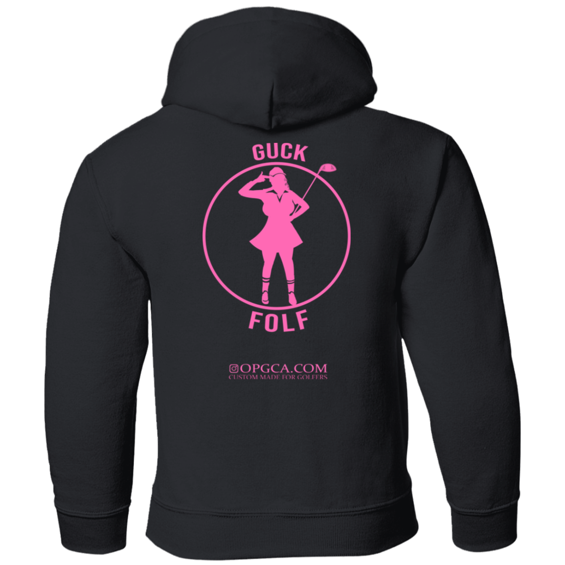 OPG Custom Design #19. GUCK FOLF! Youth Girl Pullover