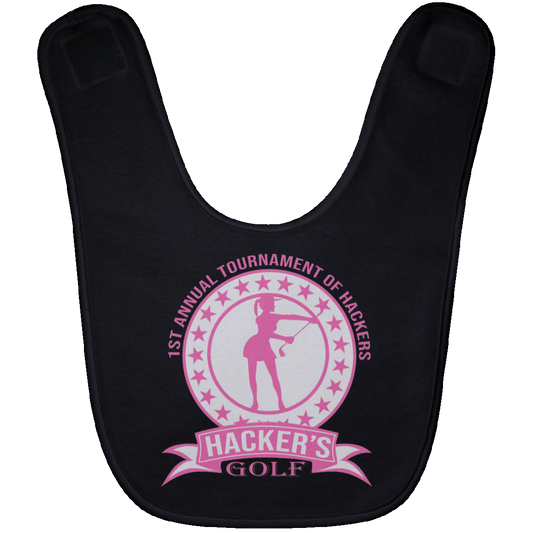 ZZZ#20 OPG Custom Design. 1st Annual Hackers Golf Tournament. Ladies Edition. Baby Bib