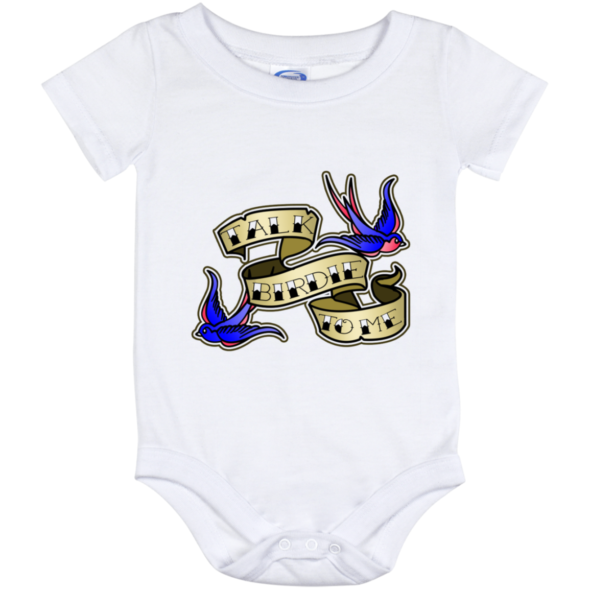 OPG Custom Design #25. Talk Birdie to Me.Baby Onesie 12 Month