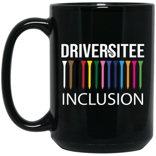 OPG Custom Design #5. Driversitee and Inclusion. Golf. 15 oz. Black Mug