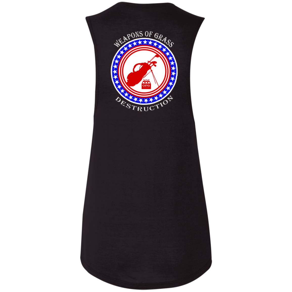 OPG Custom Design #18. Weapons of Grass Destruction. Ladies' Flowy Muscle Tank