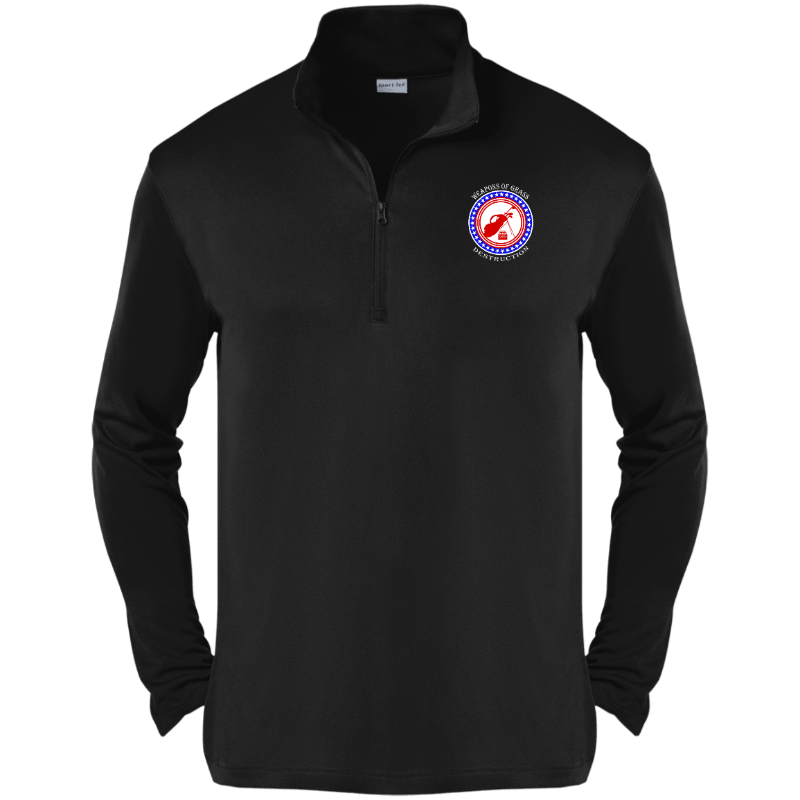 OPG Custom Design #18. Weapons of Grass Destruction. 1/4-Zip Pullover 100% Polyester 1/4-Zip Pullover