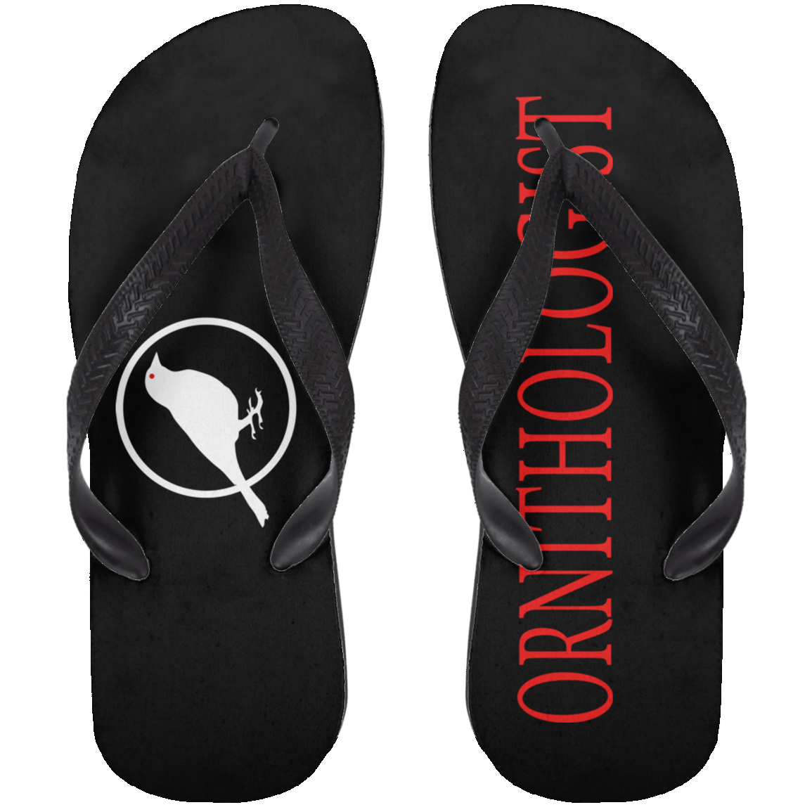 OPG Custom Design #24. Ornithologist. A person who studies or is an expert on birds. Adult Flip Flops