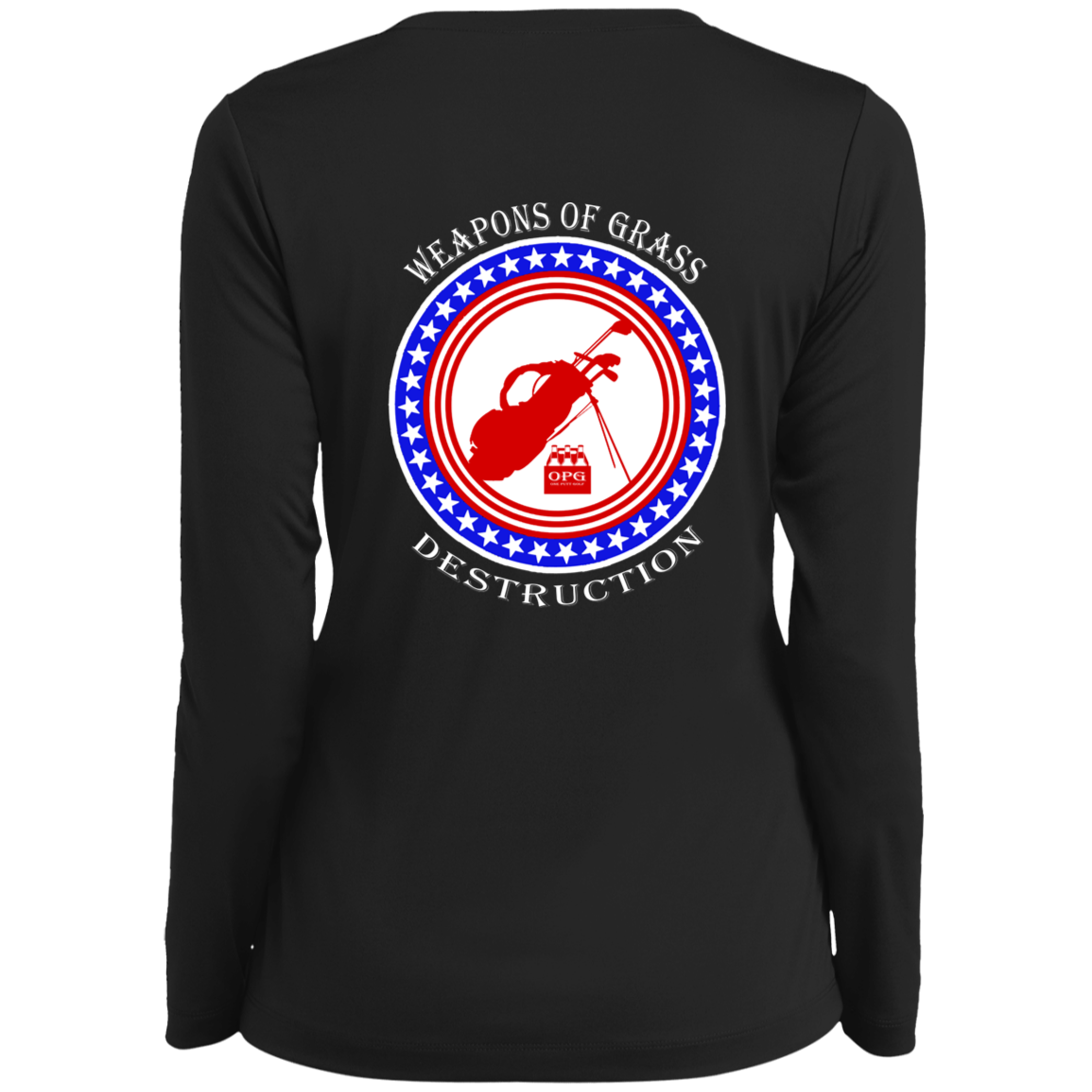 OPG Custom Design #18. Weapons of Grass Destruction. Ladies’ Long Sleeve Performance V-Neck Tee