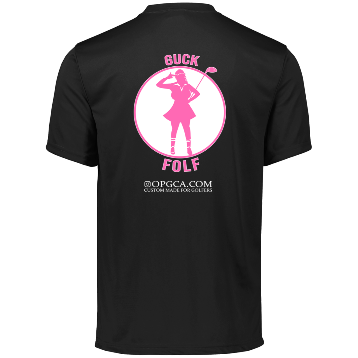 OPG Custom Design #19. GUCK FOLF. Female Edition. Men's Moisture-Wicking Tee