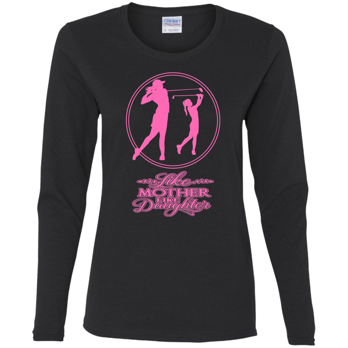 OPG Custom Design #7. Like Mother Like Daughter. Ladies' 100% Cotton T-Shirt