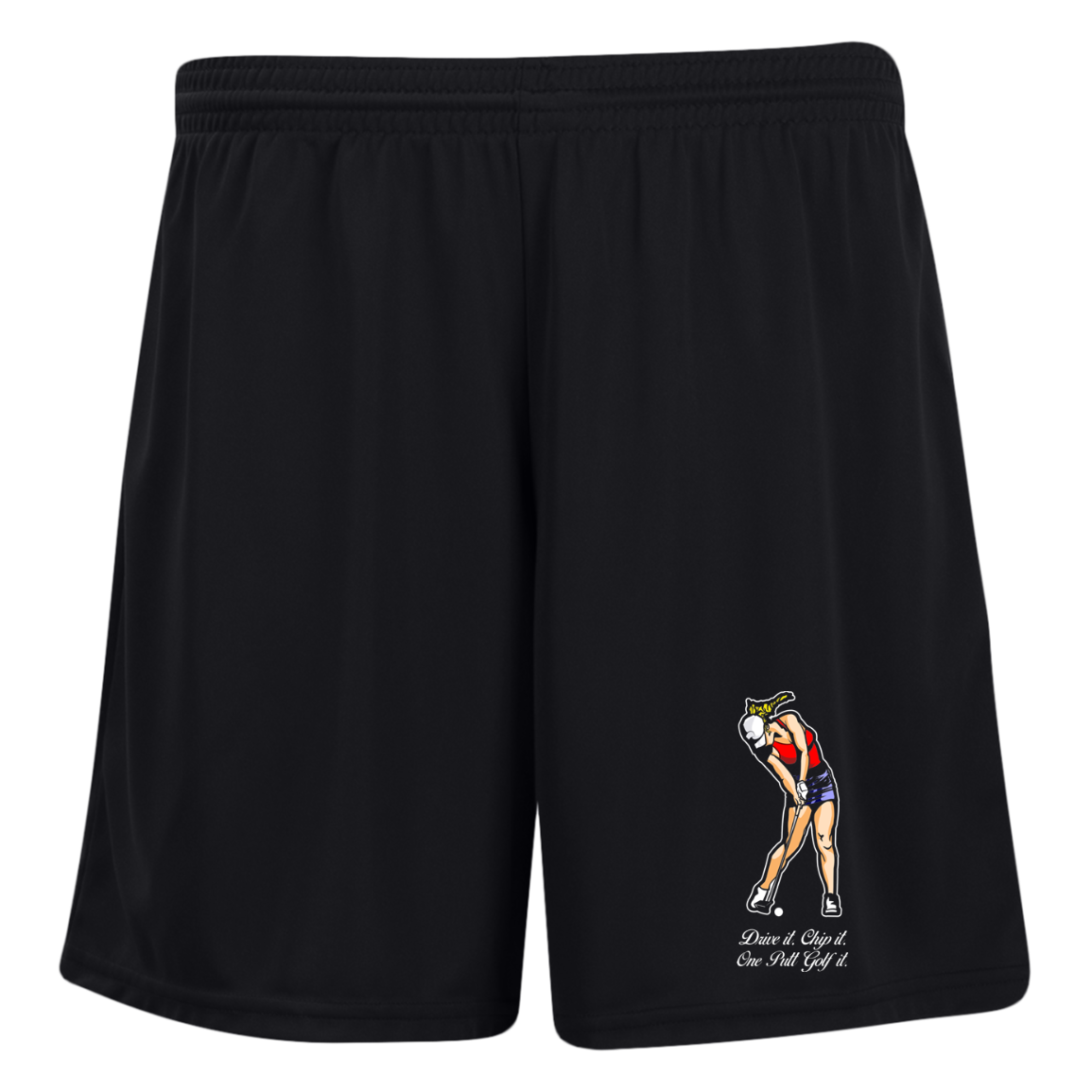 OPG Custom Design #9. Drive it. Chip it. One Putt Golf It. Golf So. Cal. Ladies' Moisture-Wicking 7 inch Inseam Training Shorts