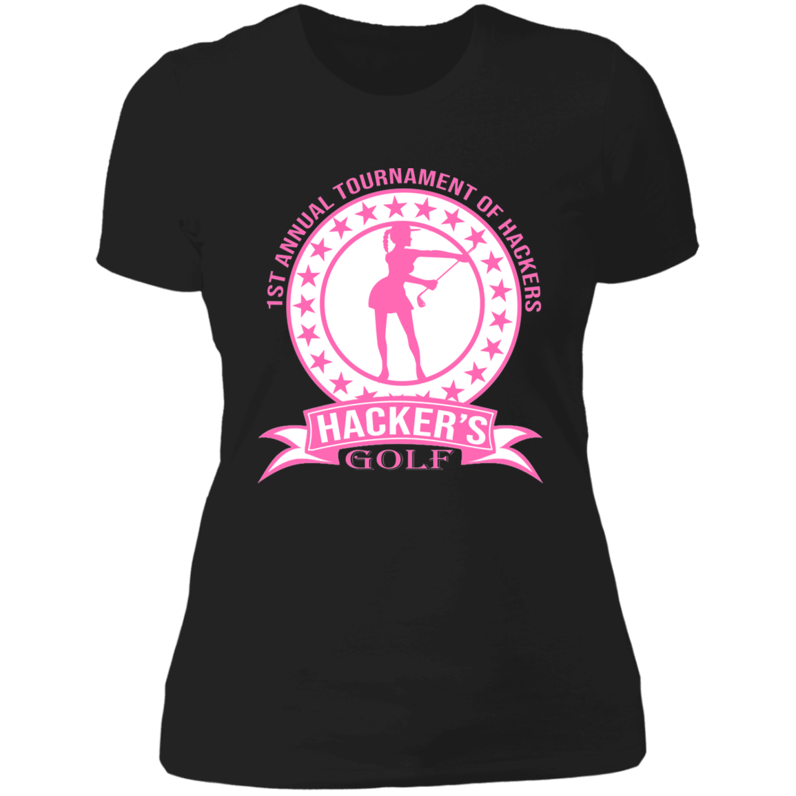 ZZZ#20 OPG Custom Design. 1st Annual Hackers Golf Tournament. Ladies Edition. Ladies' Boyfriend T-Shirt