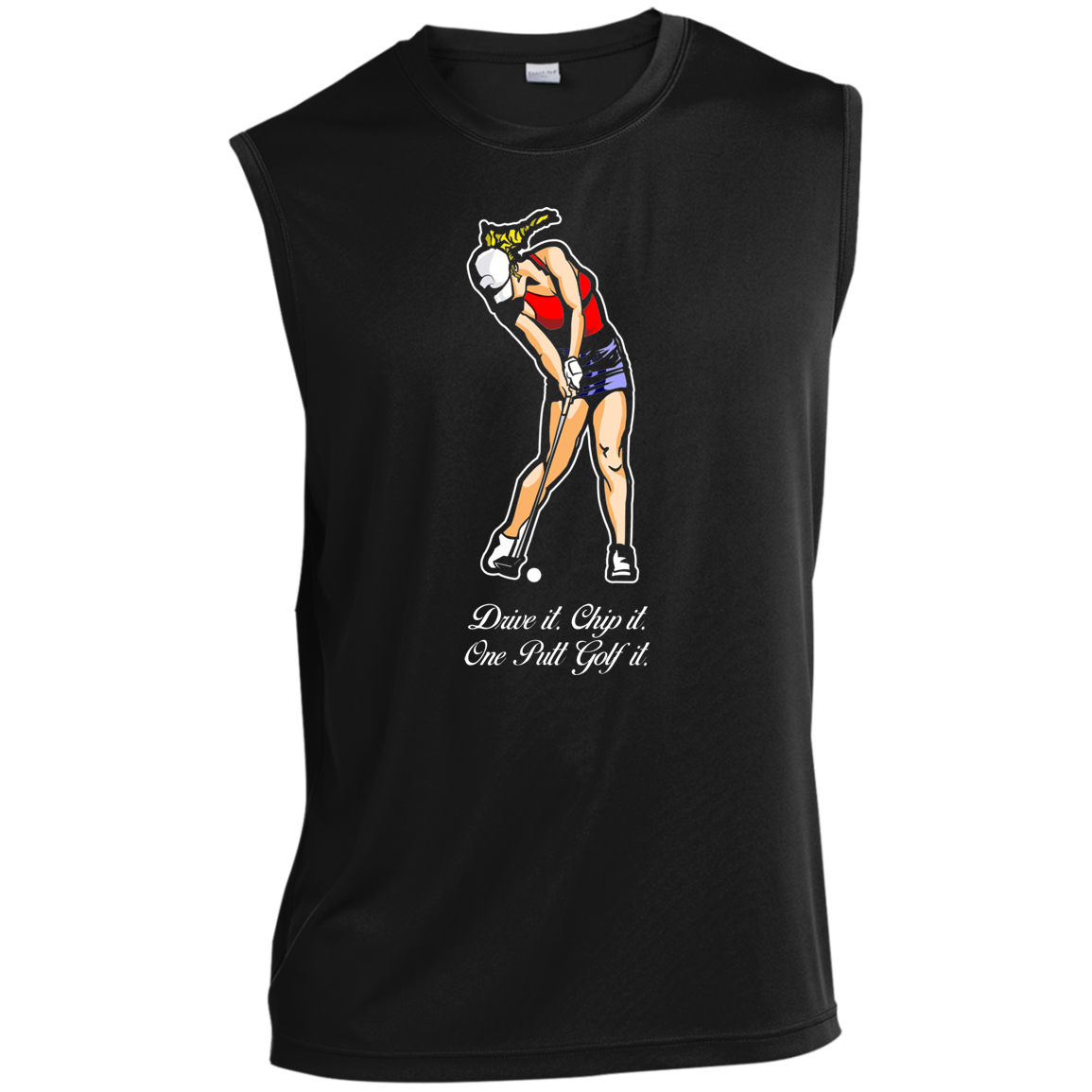 OPG Custom Design #9. Drive it. Chip it. One Putt Golf It. Golf So. Cal. Men’s Sleeveless