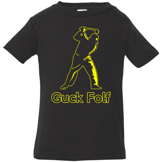 OPG Custom Design #19. GUCK FOLF. Men's Edition. Infant Jersey T-Shirt