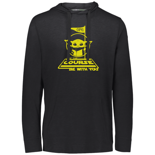 OPG Custom Design #21. May the course be with you. Parody / Fan Art. Eco Triblend T-Shirt Hoodie