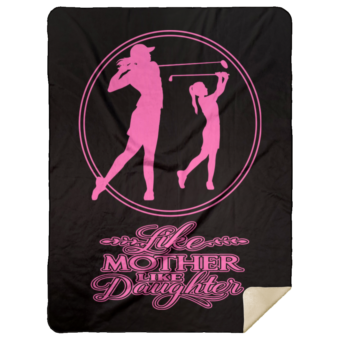 OPG Custom Design #7 part 2. Like Mother like Daughter. Premium Mink Sherpa Blanket 60x80